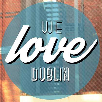 We Love Dublin